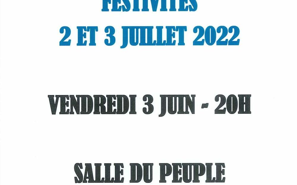 Réunion publique pour la préparation des festivités des 2 et 3 juillet 2022