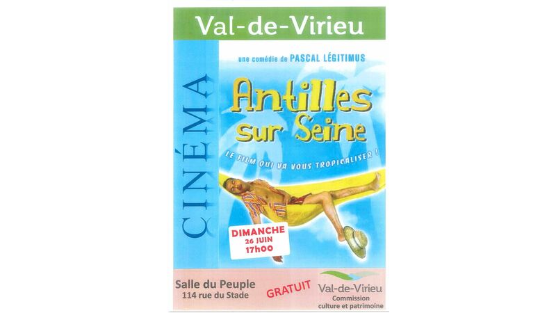 Ciné Val-de-Virieu : ANTILLES SUR SEINE