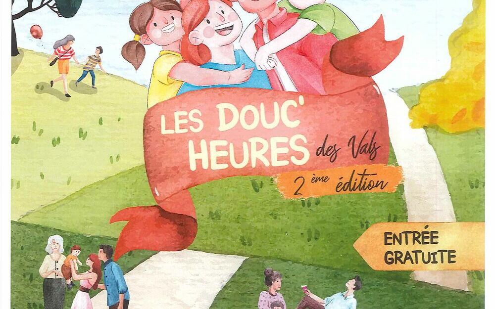 Festival en famille : LES DOUC'HEURES des Vals - 2ème édition