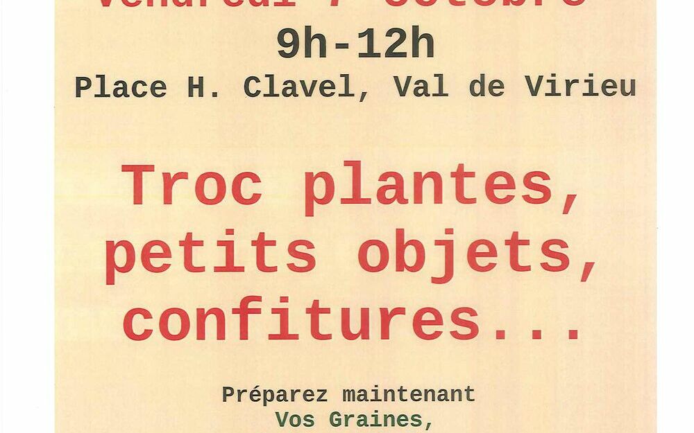 Troc plantes, petits objets, confitures...