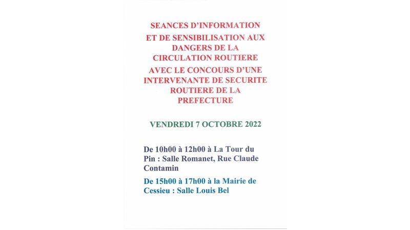 Séances d'information et de sensibilisation aux dangers de la circulation routière avec le concours d'une intervenante de sécurité routière de la Préfecture