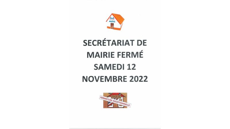 Secrétariat de mairie fermé samedi 12 novembre 2022