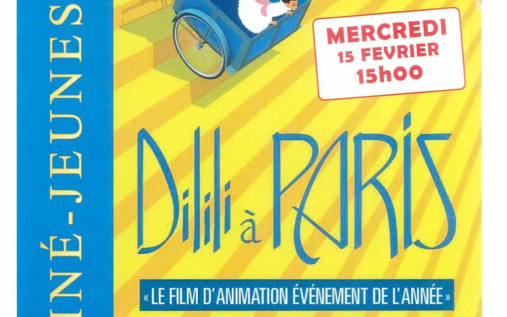 Ciné-Jeunesse : DILILI A PARIS