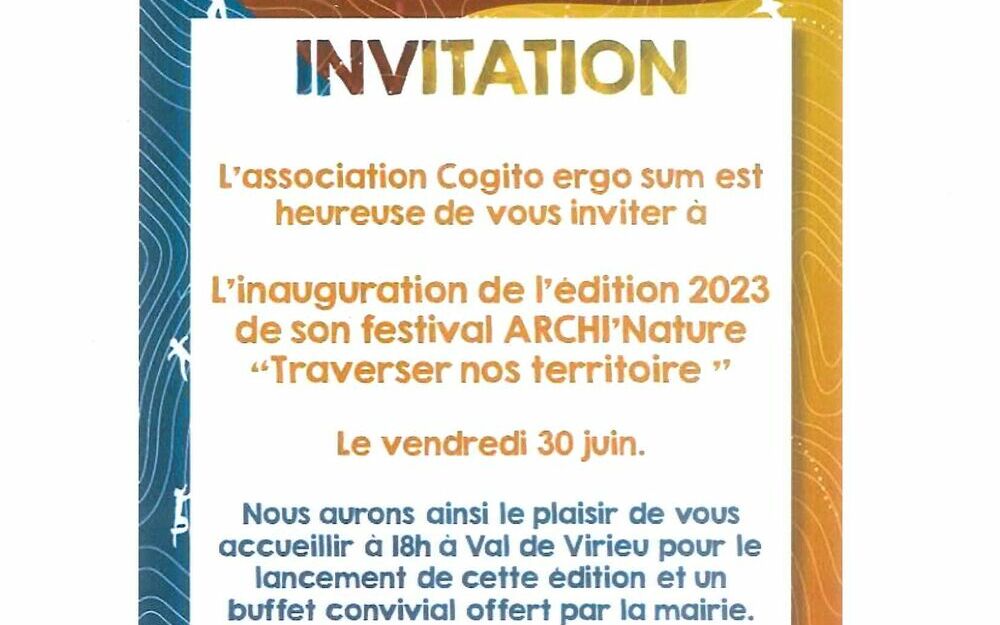 Inauguration de l'édition 2023 de son festival ARCHI'Nature "Traverser nos territoires"