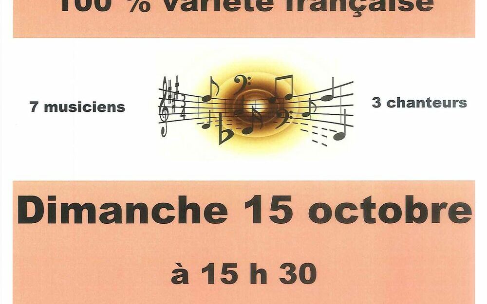 Concert avec le groupe 100% variété française