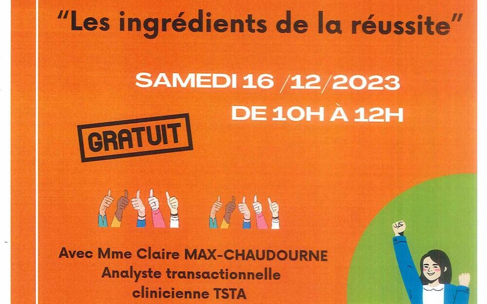 Matinée débat - Thème : "Les ingrédients de la réussite"