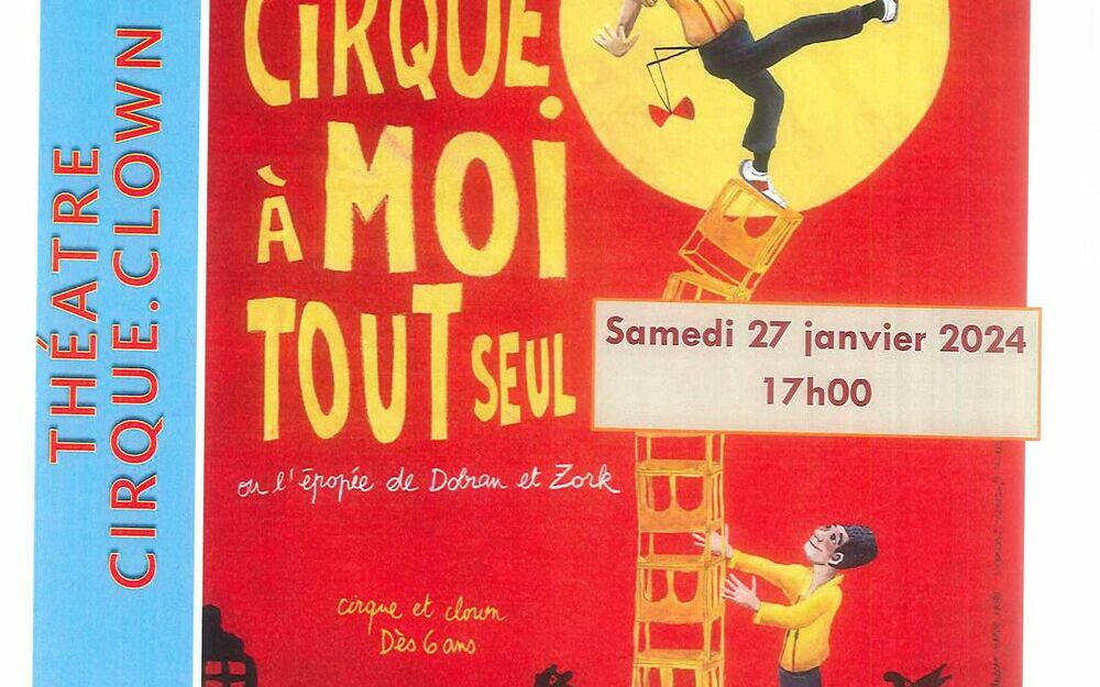 Le Cirque à moi tout seul