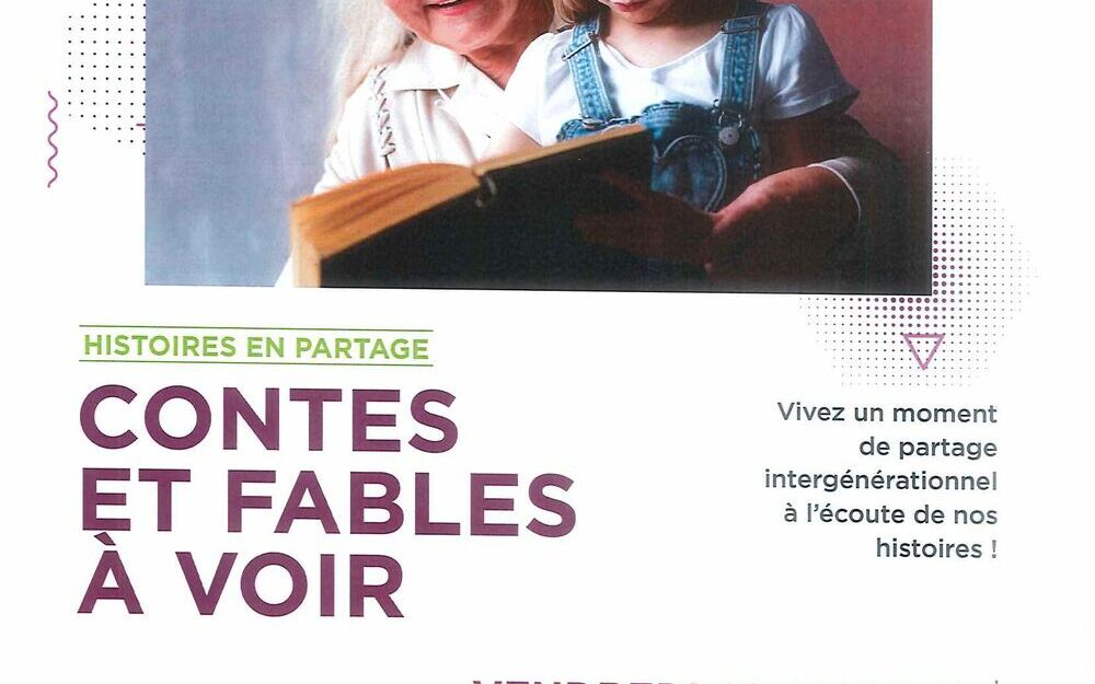 Histoires en partage : Contes et fables à voir