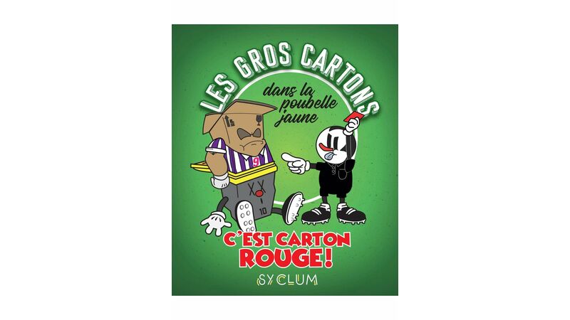 Les gros cartons dans la poubelle jaune : C'EST CARTON ROUGE !