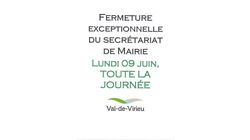 Fermeture exceptionnelle du secrétariat de Mairie lundi 9 juin 2025