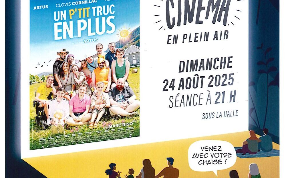 Cinéma en plein air : UN P'TIT TRUC EN PLUS