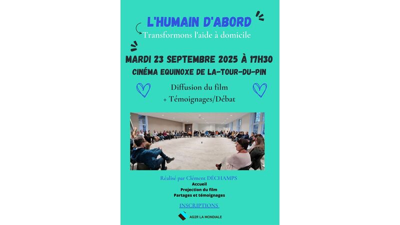 "L'HUMAIN D'ABORD" : Transformons l'aide à domicile