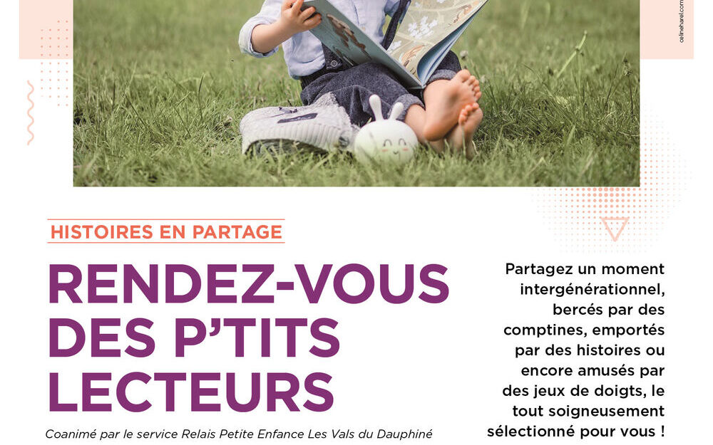 Histoires en partage : Rendez-vous des P'tits Lecteurs