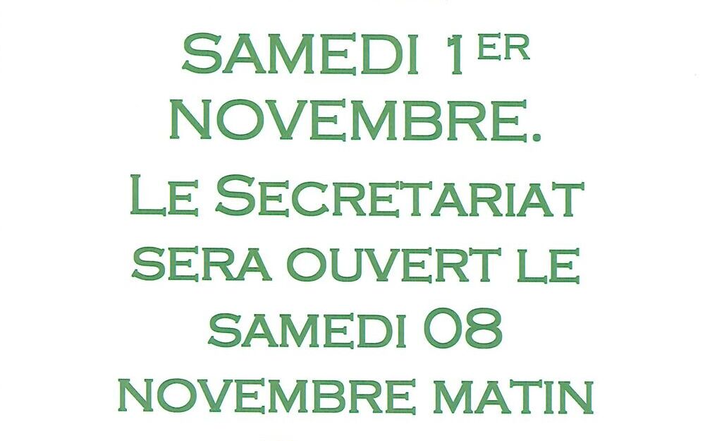Fermeture du secrétariat de mairie samedi 1er Novembre. Le secrétariat sera ouvert le samedi 8 novembre 2025 de 9h à 12h Fermeture du secrétariat de mairie samedi 1er Novembre. Le secrétariat sera ouvert le samedi 8 novembre 2025 de 9h à 12h