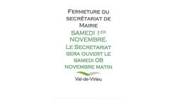 Fermeture du secrétariat de mairie samedi 1er Novembre. Le secrétariat sera ouvert le samedi 8 novembre 2025 de 9h à 12h Fermeture du secrétariat de mairie samedi 1er Novembre. Le secrétariat sera ouvert le samedi 8 novembre 2025 de 9h à 12h