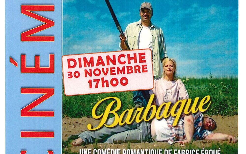 Cinéma : BARBAQUE