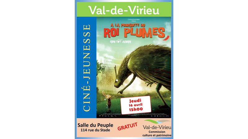 Ciné Jeunesse - À la poursuite du roi plume