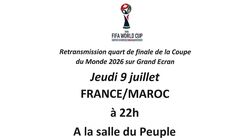 Retransmission Coupe du Monde : France / Maroc Retransmission Coupe du Monde : France / Maroc