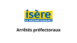 Arrêtés Préfectoraux en cours Arrêtés Préfectoraux en cours